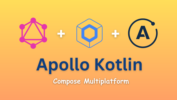 🌐 Building a Compose Multiplatform GitHub GraphQL Client with Apollo Kotlin
